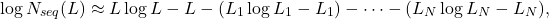 \[ \log N_{seq}(L) \approx L \log L - L - (L_1 \log L_1 - L_1) - \dots - (L_N \log L_N - L_N), \]